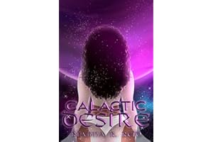 Galactic Desire: An Alien X Human Romance (Galactic Escape Book 1)