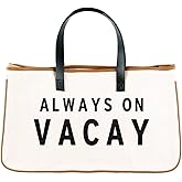 Santa Barbara Designs Simple Canvas Beach Tote Bag For Women, Large Purse For Travel (Always On Vacay)