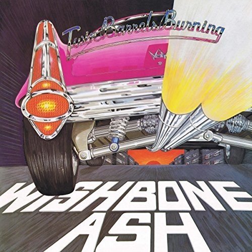 Album Art for Two Barrels Burning by Wishbone Ash