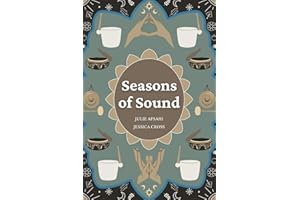 Seasons of Sound: Sound Healing for All of Life's Seasons