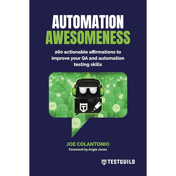 Complete Guide to Test Automation: Techniques, Practices