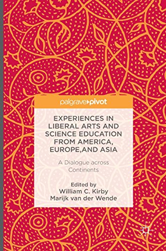 Download Experiences in Liberal Arts and Science Education from America, Europe, and Asia: A Dialogue across Continents Download Experiences in Liberal Arts and Science Education from America, Europe, and Asia: A Dialogue across Continents