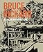 Bruce Rickard: A life in architecture by 