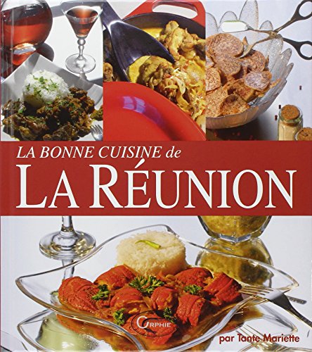 le guide de la cuisine réunionnaise by (Hardcover)
