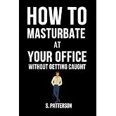 How To Masturbate At Your Office Without Getting Caught: Inappropriate| Funny Notebook Disguised as A Real Book