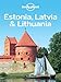 Lonely Planet Estonia, Latvia & Lithuania (Travel Guide)