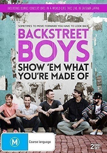 Backstreet Boys: Show 'Em What You're Made Of (2015) [Import]