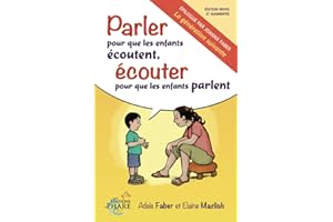 Parler pour que les enfants écoutent, écouter pour que les enfants parlent