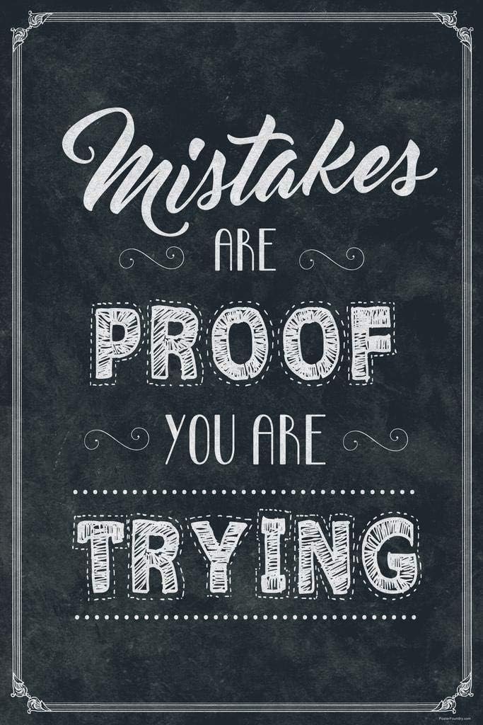 Mistakes are Proof You are Trying Classroom Cool Wall Decor Art Print Poster 8x12