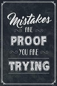 Mistakes are Proof You are Trying Classroom Cool Wall Decor Art Print Poster 8x12