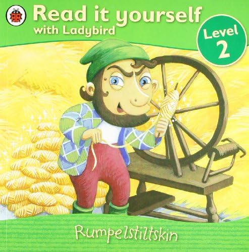 Rumpelstiltskin - Read it yourself with Ladybird: Level 2 (Read It Yourself Level 2) Paperback – 7 July 2011