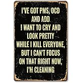 Multi-Use Iron Sign (8"x12"), Pre-Drilled Holes, Ready to Hang on the Wall - Rust and Waterproof Outdoor, Porch, Garage and Home - Vintage Metal Poster with PMS, OCD, ADD Humor