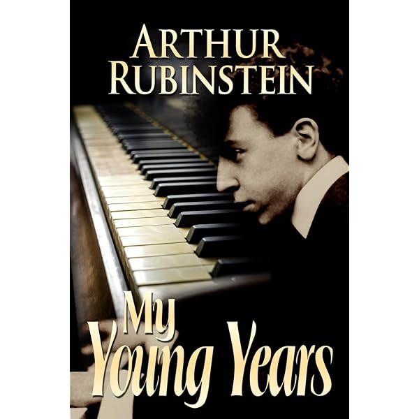 My Many Years: Rubinstein, Arthur: 9780394422534: Amazon.com: Books