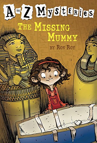 The Missing Mummy (A to Z Mysteries)