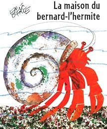 La  maison du bernard-l'hermite