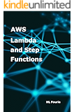 AWS Lambda and Step Functions