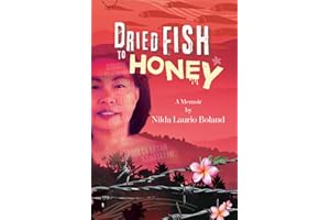 Dried Fish to Honey, A Memoir