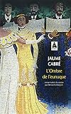 L'Ombre De L'Eunuque (French Edition) by 