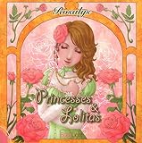 Princesses & Lolitas (French Edition) by