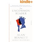 The Uncommon Reader: A Novella