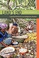 Land's End: Capitalist Relations on an Indigenous Frontier