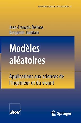 Download Modèles aléatoires: Applications aux sciences de l'ingénieur et du vivant PDF
