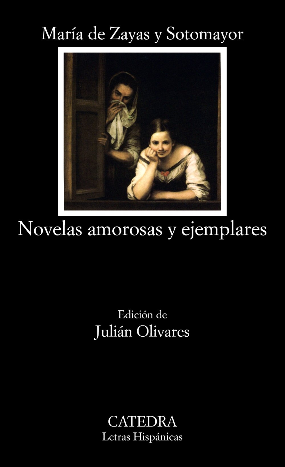 Novelas Amorosas y Ejemplares Novelas Amorosas y Ejemplares Paperback Kindle
