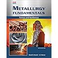 Metallurgy Fundamentals: Ferrous and Nonferrous