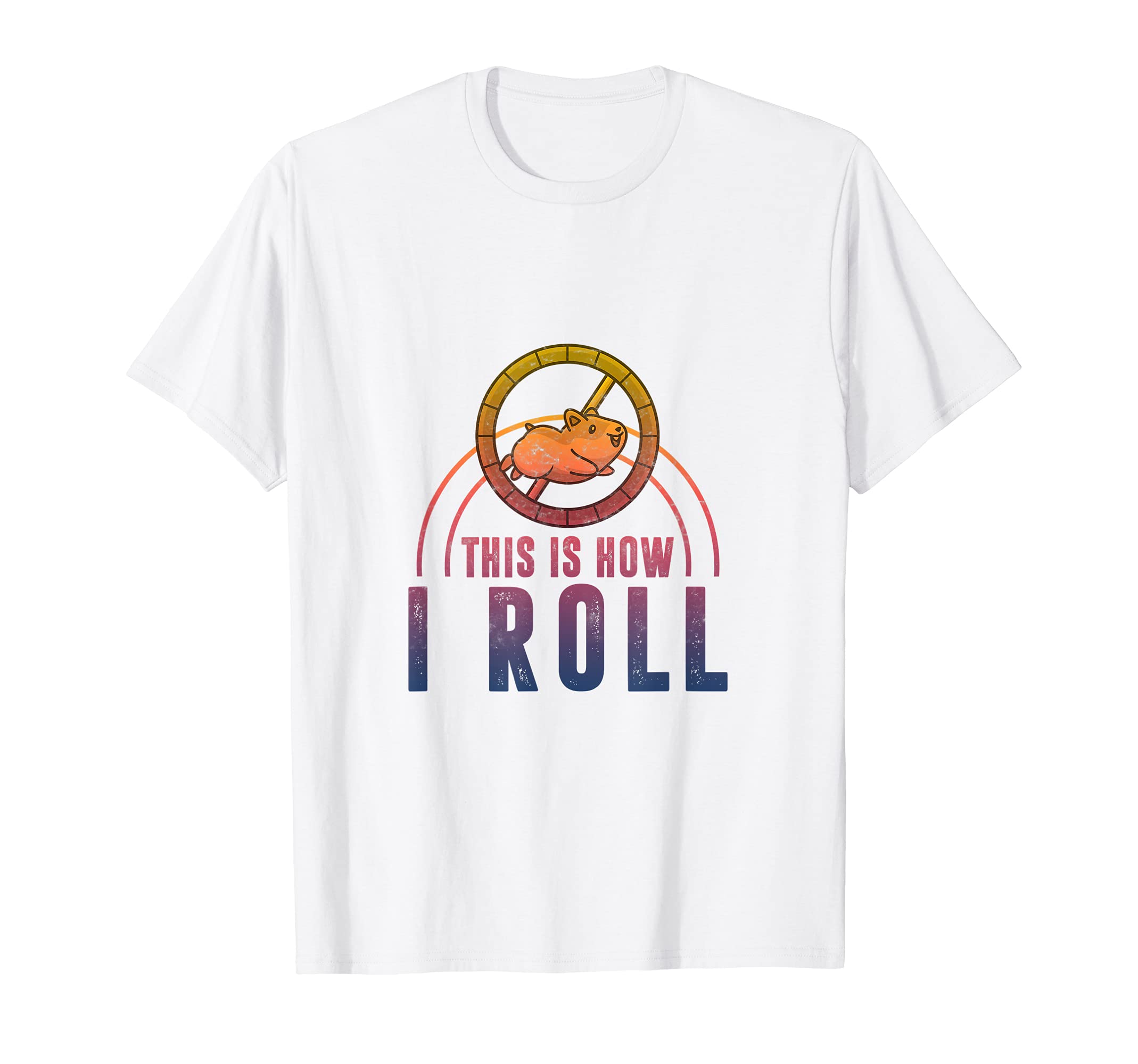 Cute Hamster This Is How I Roll Kids Rodent Pet Hamster Mom T-Shirt