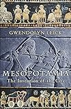 Mesopotamia: The Invention of the City