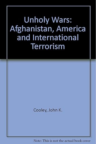 Download Unholy Wars: Afghanistan, America and International Terrorism PDF