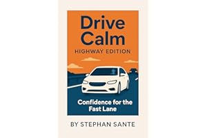 Drive Calm Highway Edition: Confidence for the Fast Lane