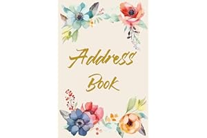 Address Book: Flowers Cover | Perfect Organiser Notebook & Birthdays Book Floral Design for Keeping Track of Names, Birthdays