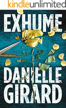 Exhume (Dr. Schwartzman Series Book 1)