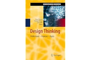 Design Thinking: Understand - Improve - Apply