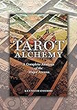 Tarot Alchemy: A Complete Analysis of the Major Arcana by Kenneth Joseph Coombs