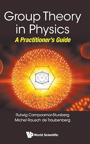 Download Group Theory in Physics: A Practitioner's Guide PDF