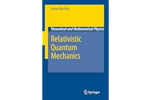 Relativistic Quantum Mechanics