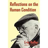 Reflections on the Human Condition