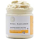Shea Radiance P.U.R.E. Whipped Shea Butter with Colloidal Oatmeal - Whipped Body Butter Blended with Skin Soothing Oatmeal & Moisturizing Rice Bran Oil | Citrus Blossom (5 oz)