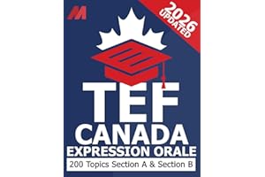 TEF Canada Expression Orale - TEF Canada Exam Preparation Book - Section A & Section B - TEF Canada Speaking Practice Book