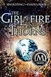 The Girl of Fire and Thorns by Rae Carson