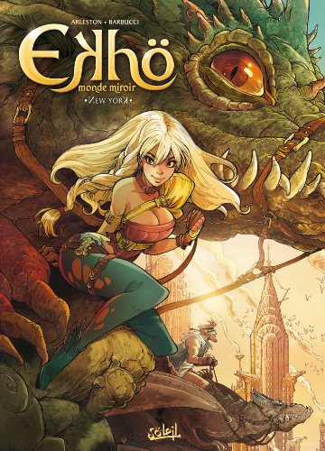 Ekhö monde miroir, Tome 1 : New York by 