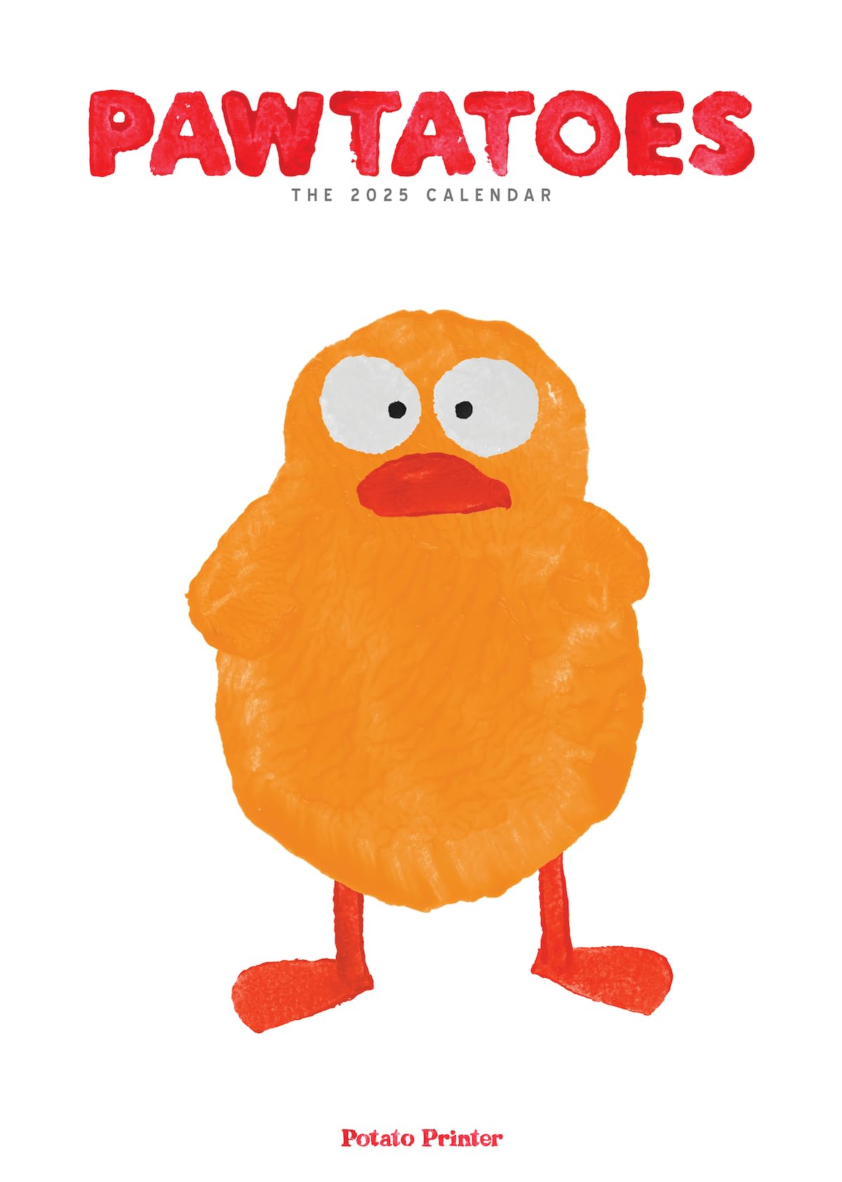 Potato Printer Funny A3 Wall Calendar 2025 - Pawtatoes Calendar - Quality Printed Animal Themed Calendar