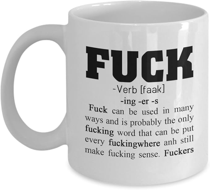 The F Word And Verb Definition Coffee Mug Funny Gift 11oz Best Ounces