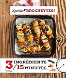 Spécial brochettes ! by 