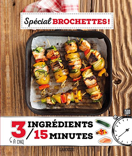 Spécial brochettes ! by 