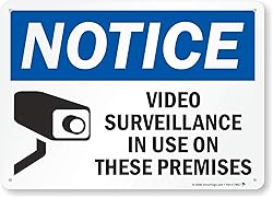 SmartSign "Notice - Video Surveillance in Use on
