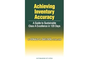 Achieving Inventory Accuracy: A Daily Guide to Sustainable Excellence