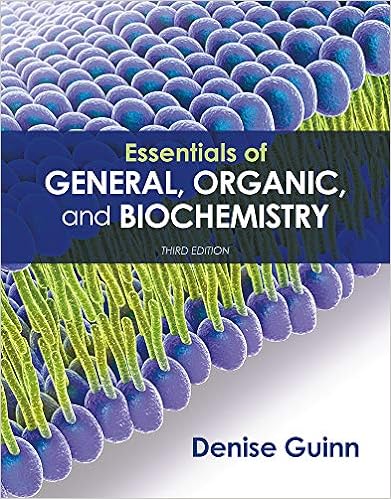 Essentials Of General Anic And Biochemistry 9781319079444 Guinn Denise Books Essentials Of General Anic And Biochemistry 9781319079444 Guinn Denise Books
